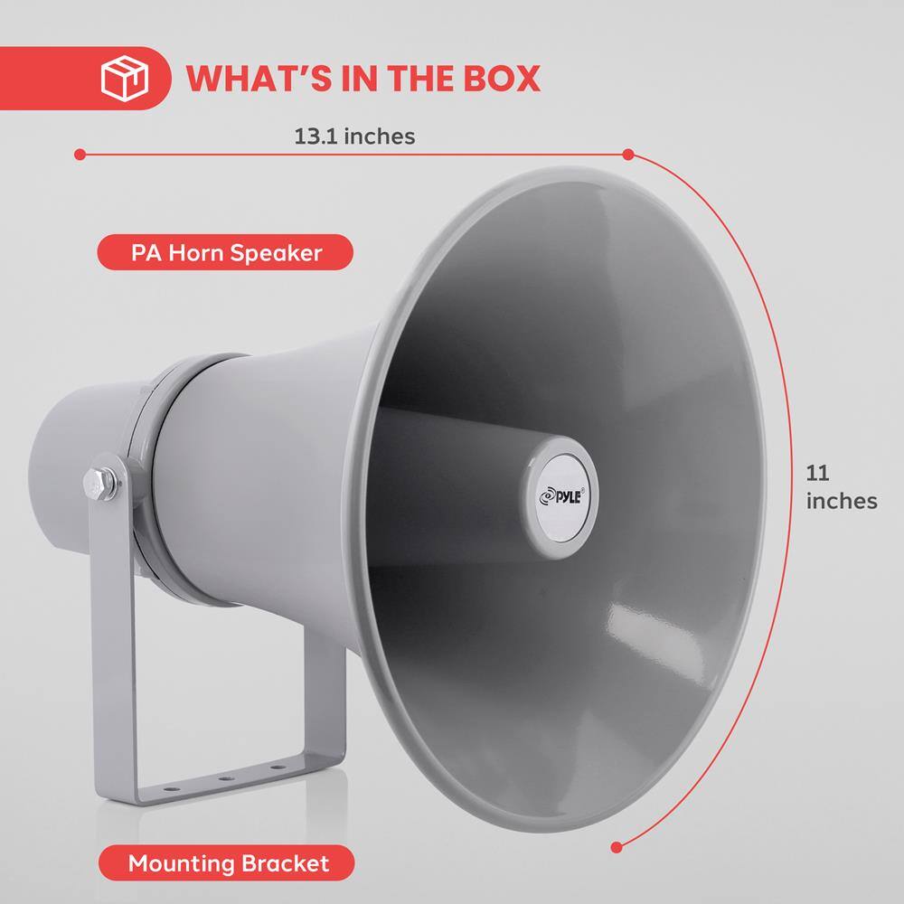 WHAT'S IN THE BOX

13.1 inches

PA Horn Speaker

Mounting Bracket

11 inches