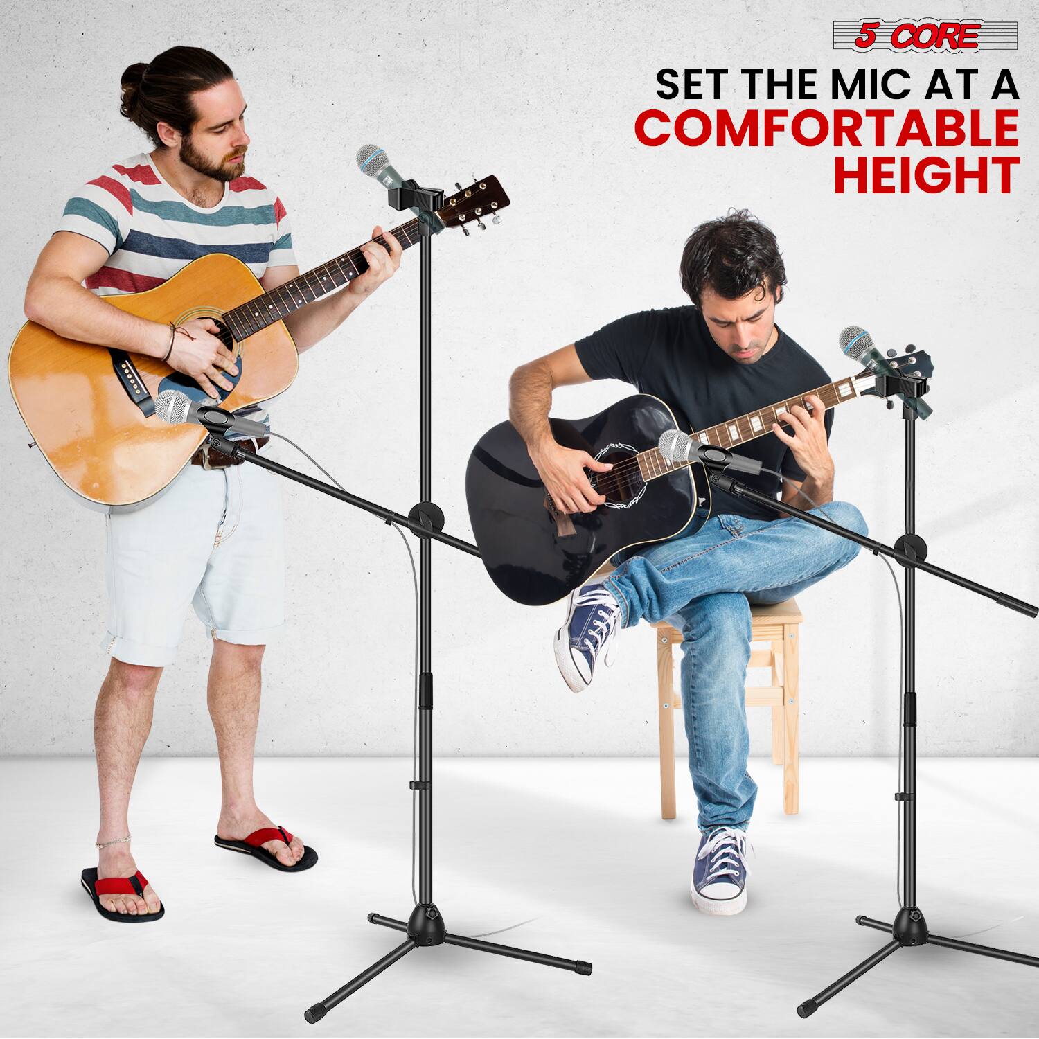 5 CORE  
SET THE MIC AT A COMFORTABLE HEIGHT