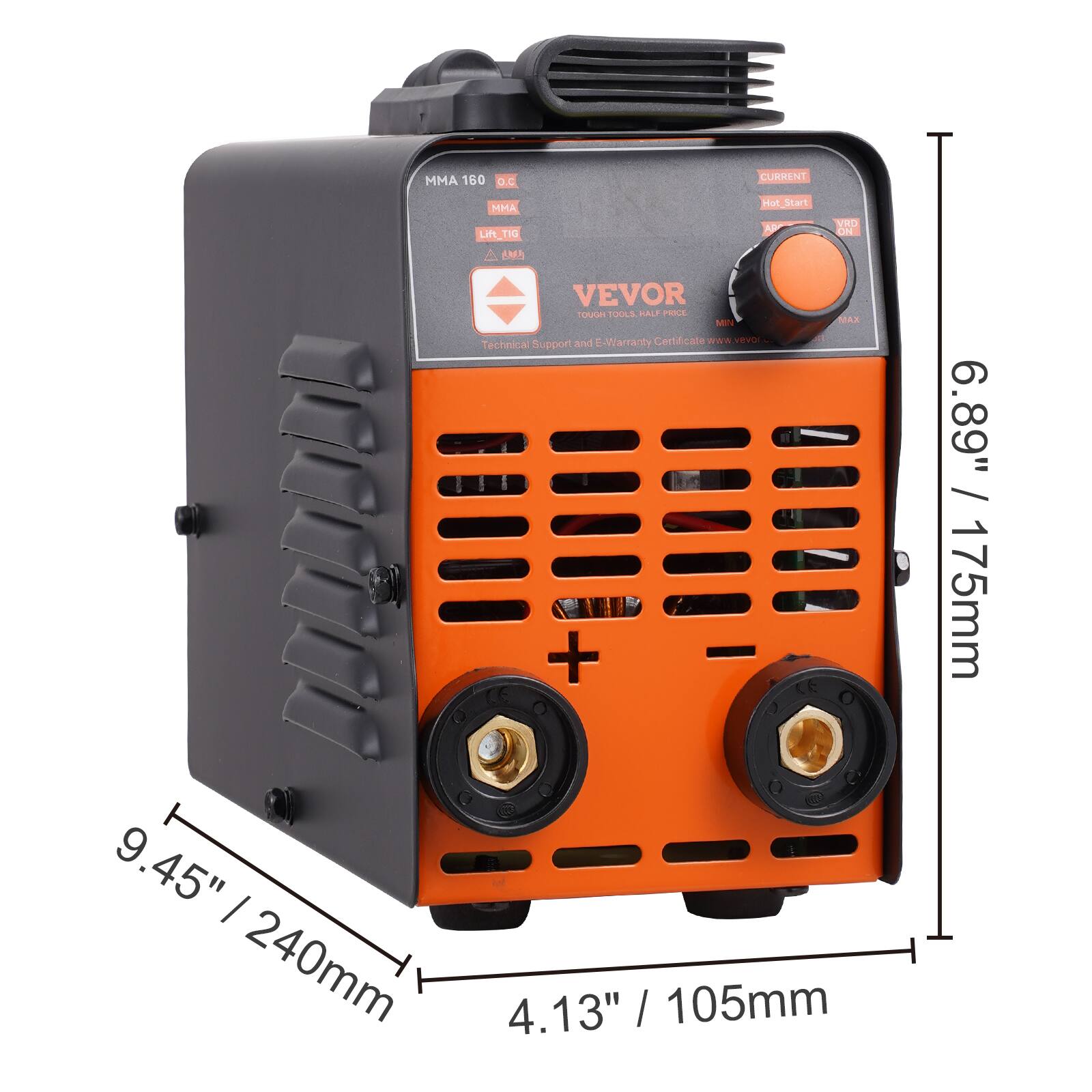 MMA 150 D.C. Current  
HMA Lift TIG  
A.AMA Hot Start  
AP VREs  
CP VEVOR TOUGH  
TUGLA WALF PROCE MEN  
-Warranty Certificate  
www.vevor.com  
Technical Support + 92  
6.89" / 175mm  
9.45" / 240mm  
4.13" / 105mm