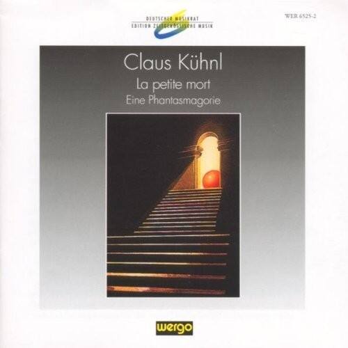 DEUTSCHER MUSIKRAT  
EDITION SCHIRNHEIM MUSIC  

Claus Kühnl  
La petite mort  
Eine Phantasmagorie  

wergo