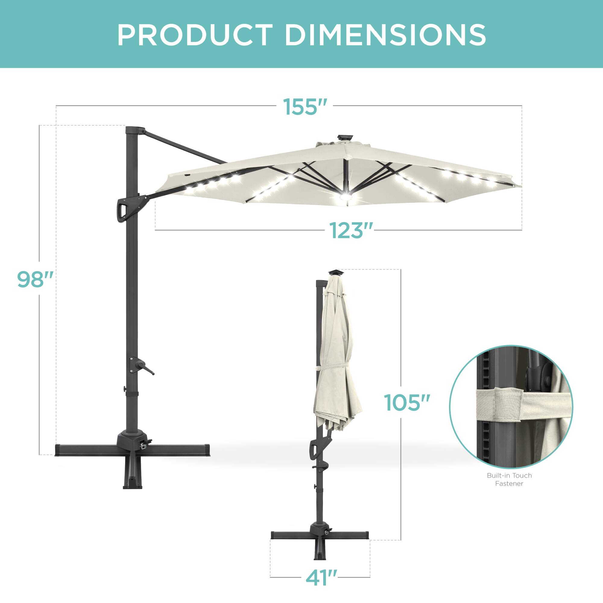 PRODUCT DIMENSIONS

- 155"
- 123"
- 98"
- 105"
- 41"

Built-in Touch Fastener