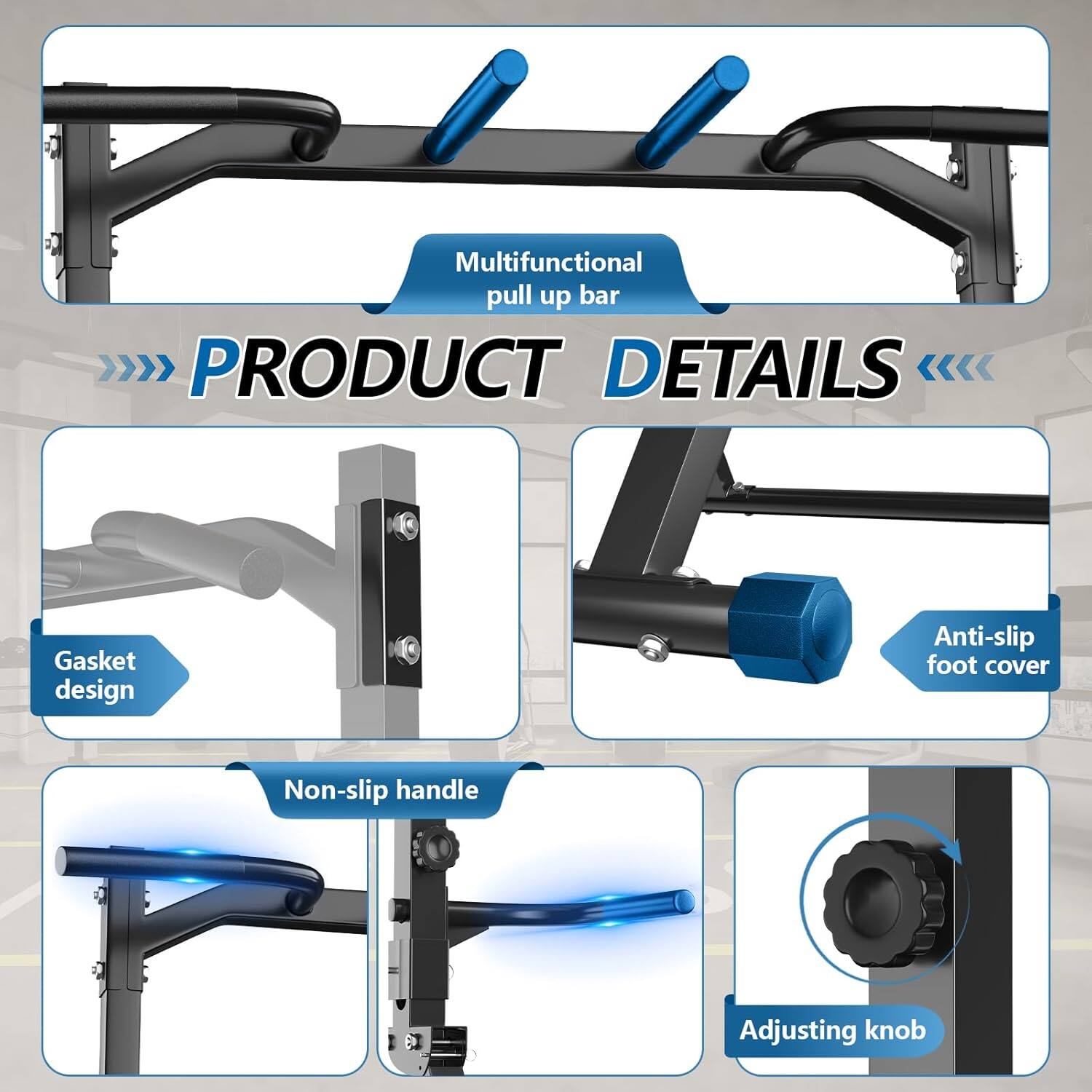 Multifunctional pull up bar

PRODUCT DETAILS

- Gasket design
- Anti-slip foot cover
- Non-slip handle
- Adjusting knob