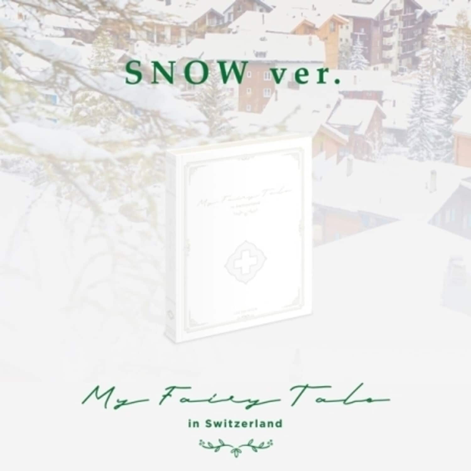 My Fairytale in Switzerland (Snow Version) (Incl. 200pg Booklet, 12 x Photocard Set, Folded Poster + DVD)  - DVD