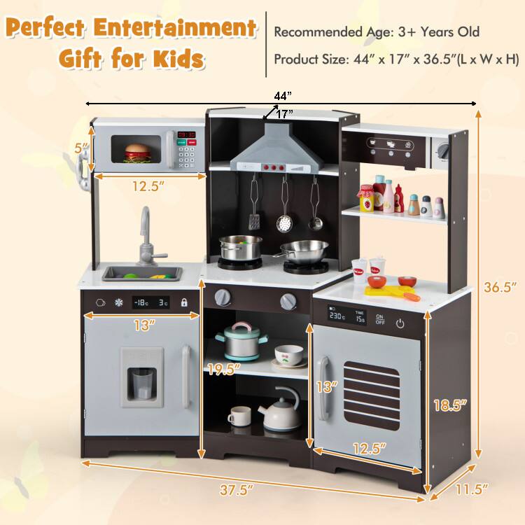 Perfect Entertainment  
Gift for Kids  

Recommended Age: 3+ Years Old  

Product Size: 44" x 17" x 36.5" (L x W x H)  

- 44" (L)  
- 17" (W)  
- 36.5" (H)  

- 12.5" (Depth of Oven)  
- 13" (Width of Oven)  
- 19.5" (Height of Oven)  
- 37.5" (Height of Sink)  
- 18.5" (Width of Stove)  
- 12.5" (Depth of Stove)  
- 11.5" (Height of Stove)  
- 5" (Depth of Microwave)  
- 12.5" (Width of Microwave)