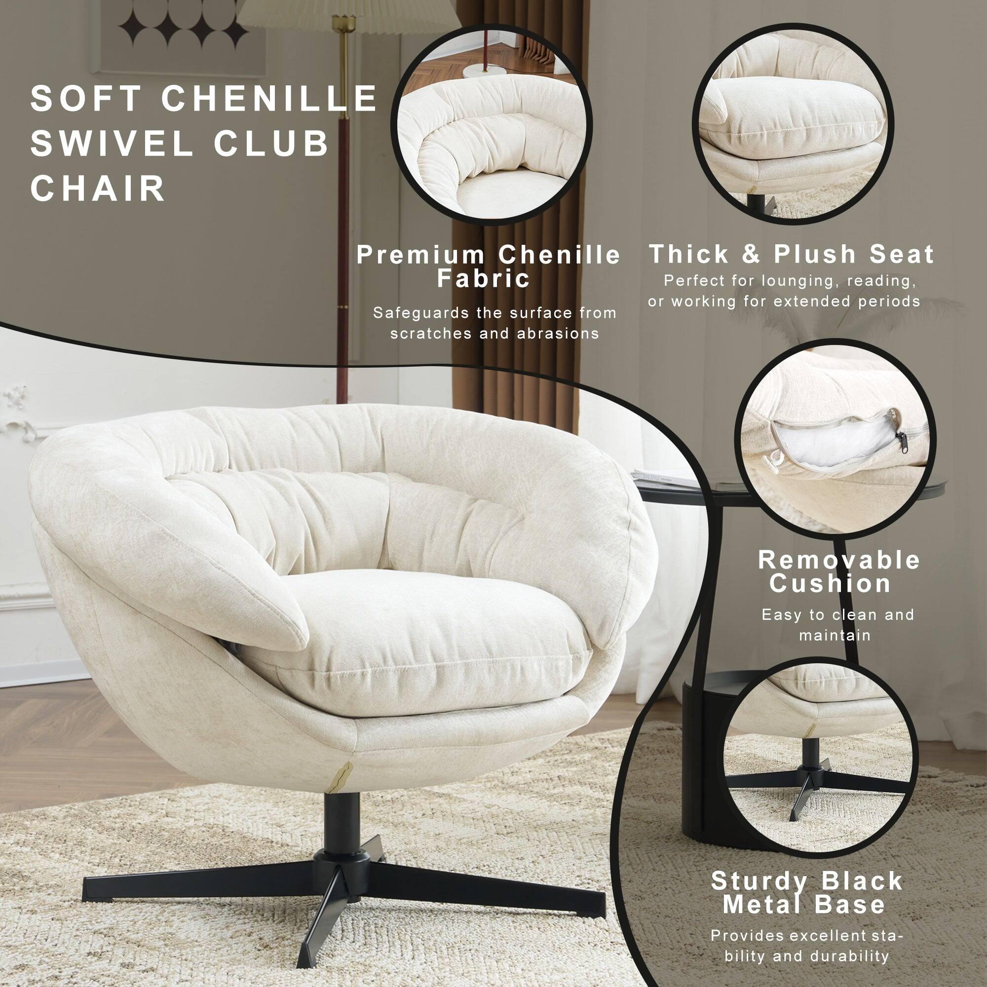 SOFT CHENILLE SWIVEL CLUB CHAIR

Premium Chenille Fabric  
Safeguards the surface from scratches and abrasions

Thick & Plush Seat  
Perfect for lounging, reading, or working for extended periods

Removable Cushion  
Easy to clean and maintain

Sturdy Black Metal Base  
Provides excellent stability and durability