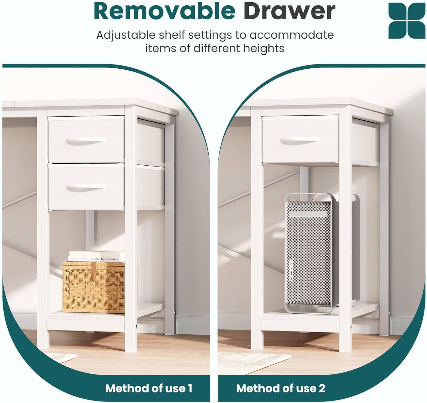 Removable Drawer Adjustable shelf settings to accommodate items of different heights

Method of use 1

Method of use 2