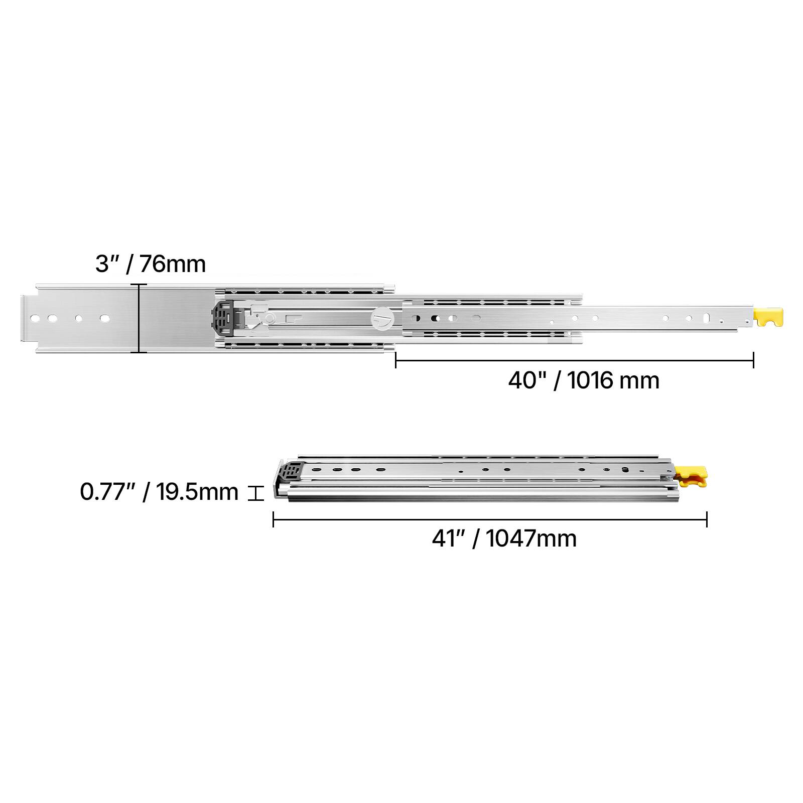 3" / 76mm  
40" / 1016 mm  
0.77" / 19.5mm  
41" / 1047mm