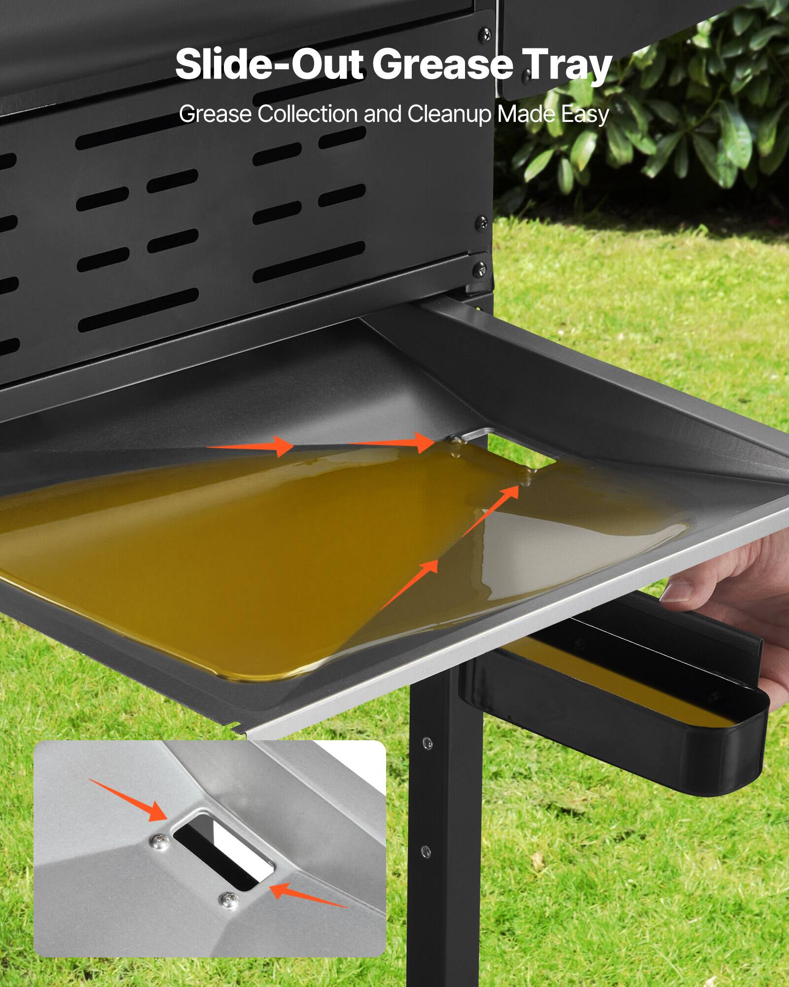 Slide-Out Grease Tray  
Grease Collection and Cleanup Made Easy