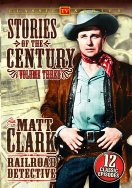 Matt Clark Railroad Detective - Stories of The Century - DVD