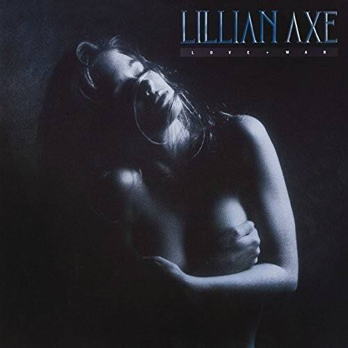 LILLIAN AXE  
LOVE YEAH