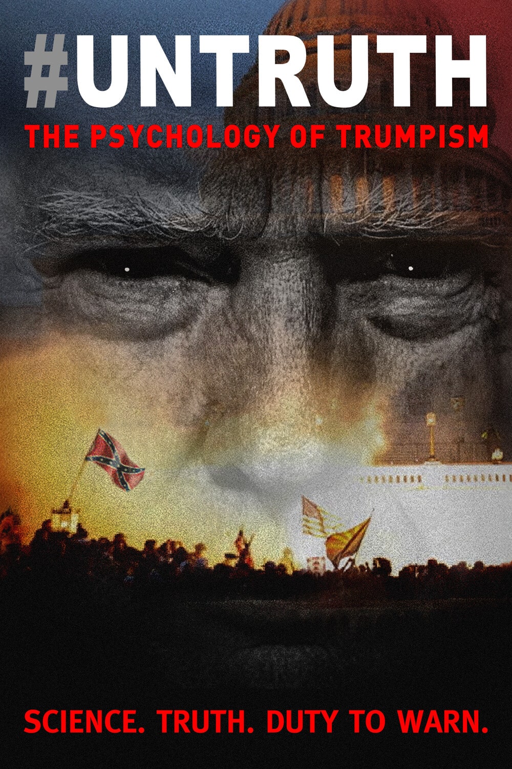 #UNTRUTH: The Psychology Of Trumpism  - DVD