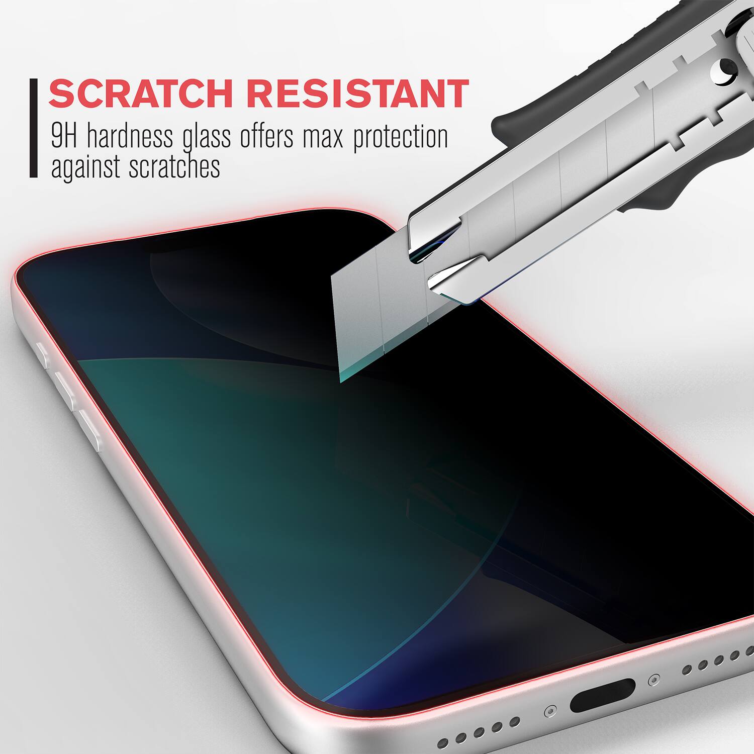SCRATCH RESISTANT  
9H hardness glass offers max protection against scratches