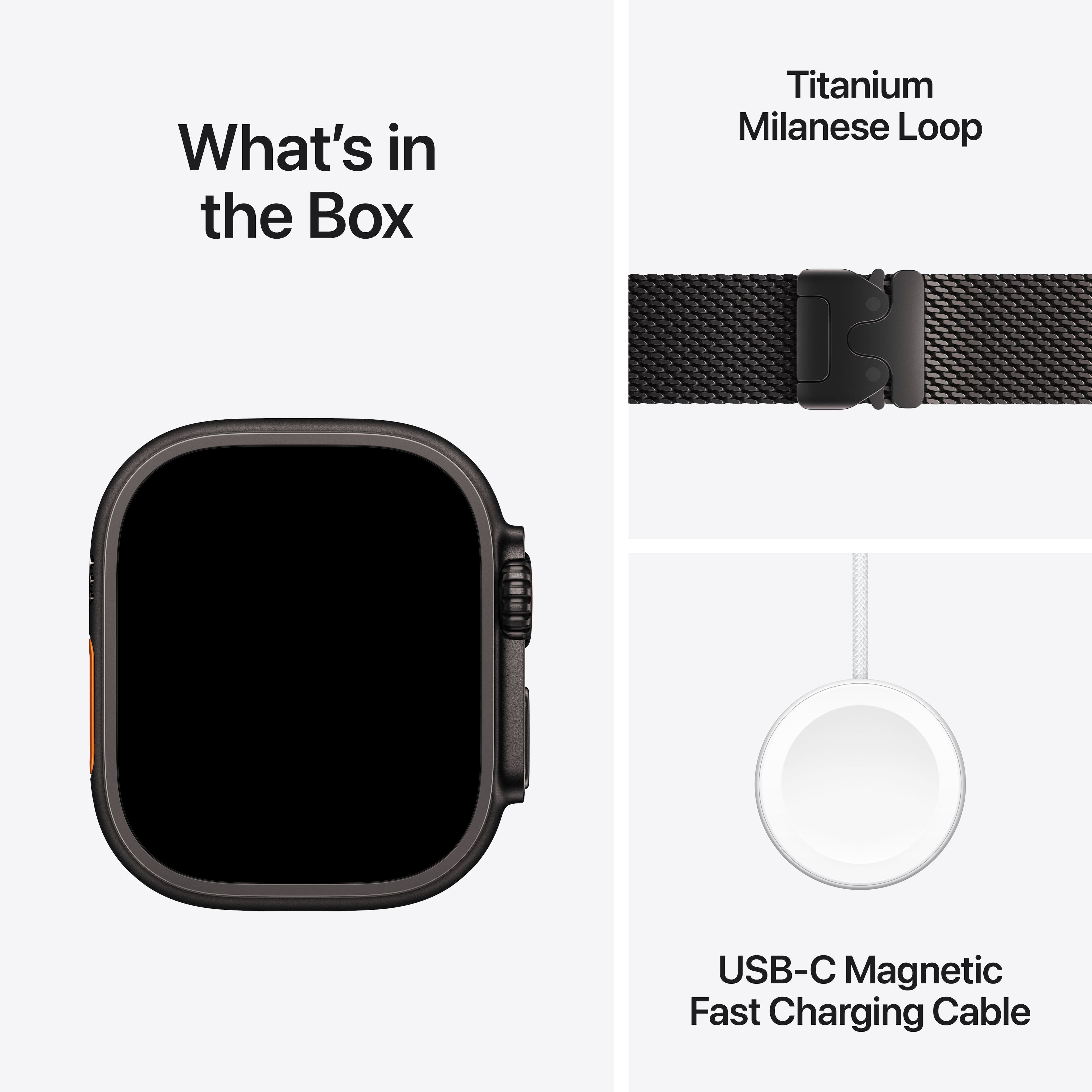 What's in the Box
Titanium Milanese Loop
USB-C Magnetic Fast Charging Cable