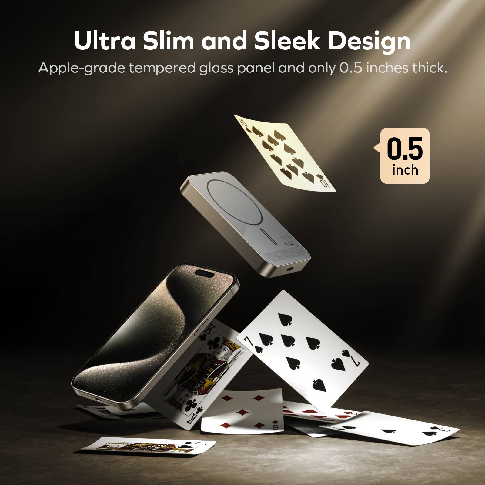 Ultra Slim and Sleek Design: Apple-grade tempered glass panel and only 0.5 inches thick.