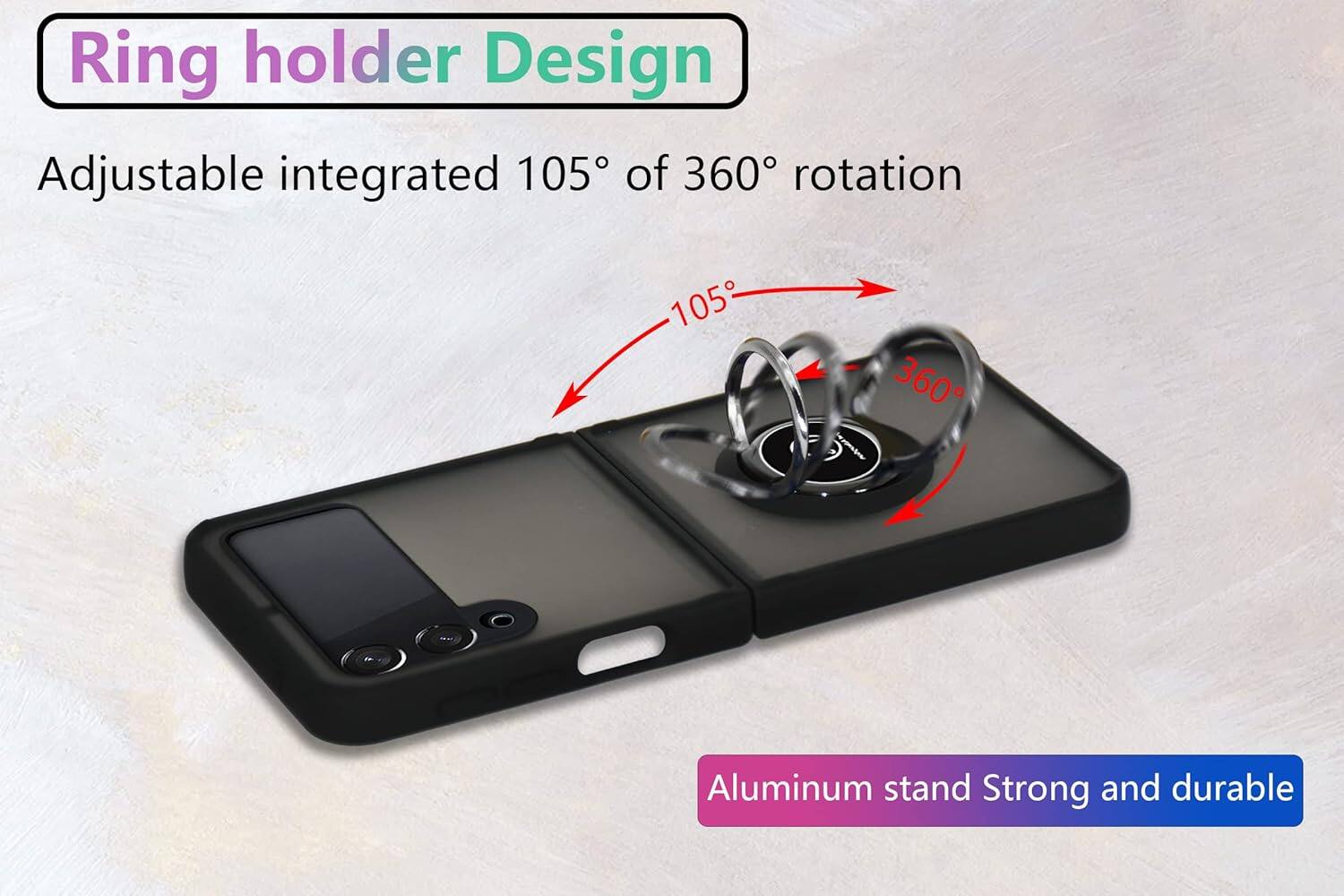 Ring holder Design, Adjustable integrated 105° of 360° rotation, Aluminum stand Strong and durable