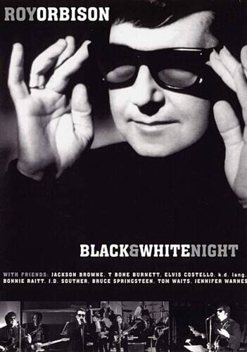 Front. Roy Orbison - Roy Orbison and Friends: Black & White Night   - DVD.