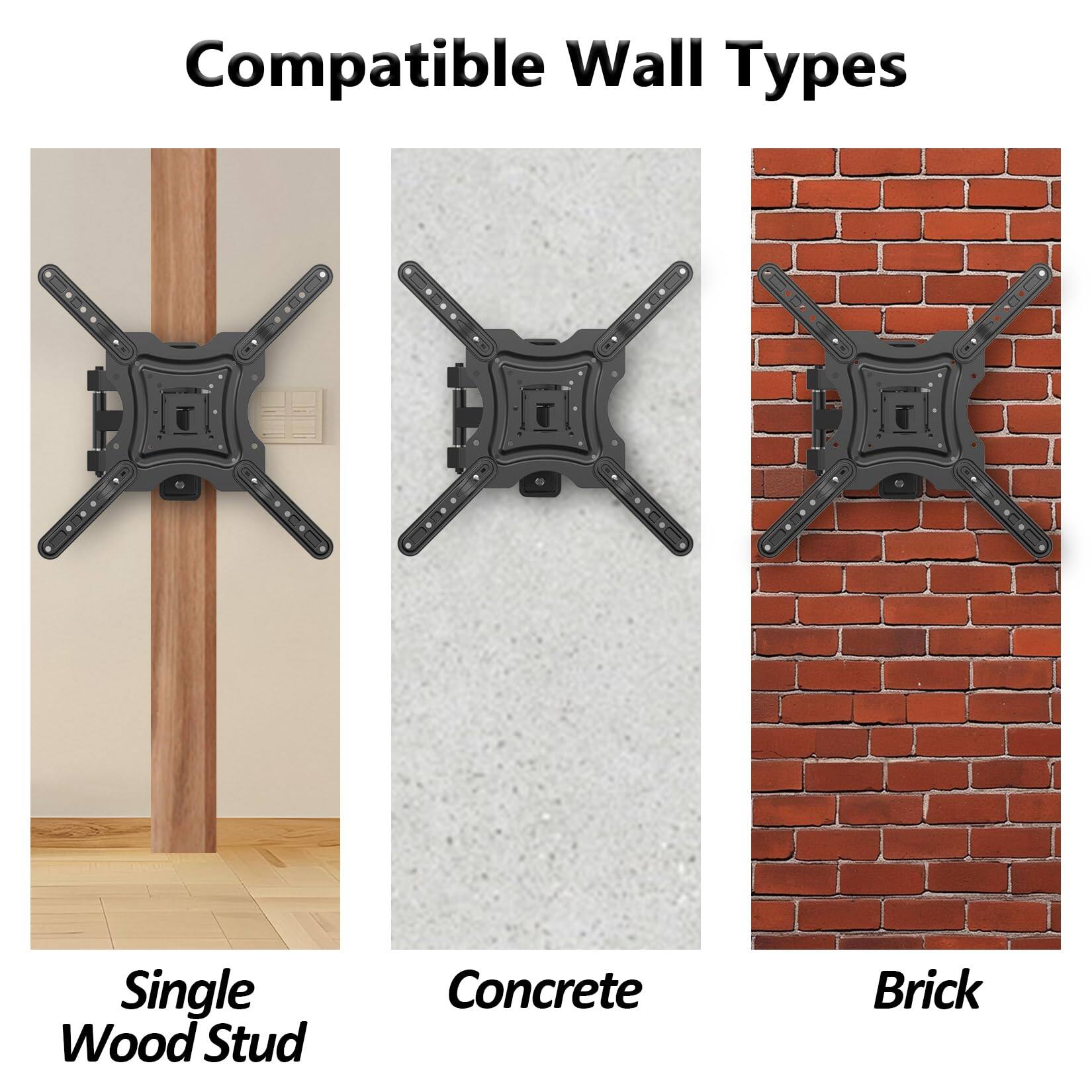 Compatible Wall Types

- Single Wood Stud
- Concrete
- Brick