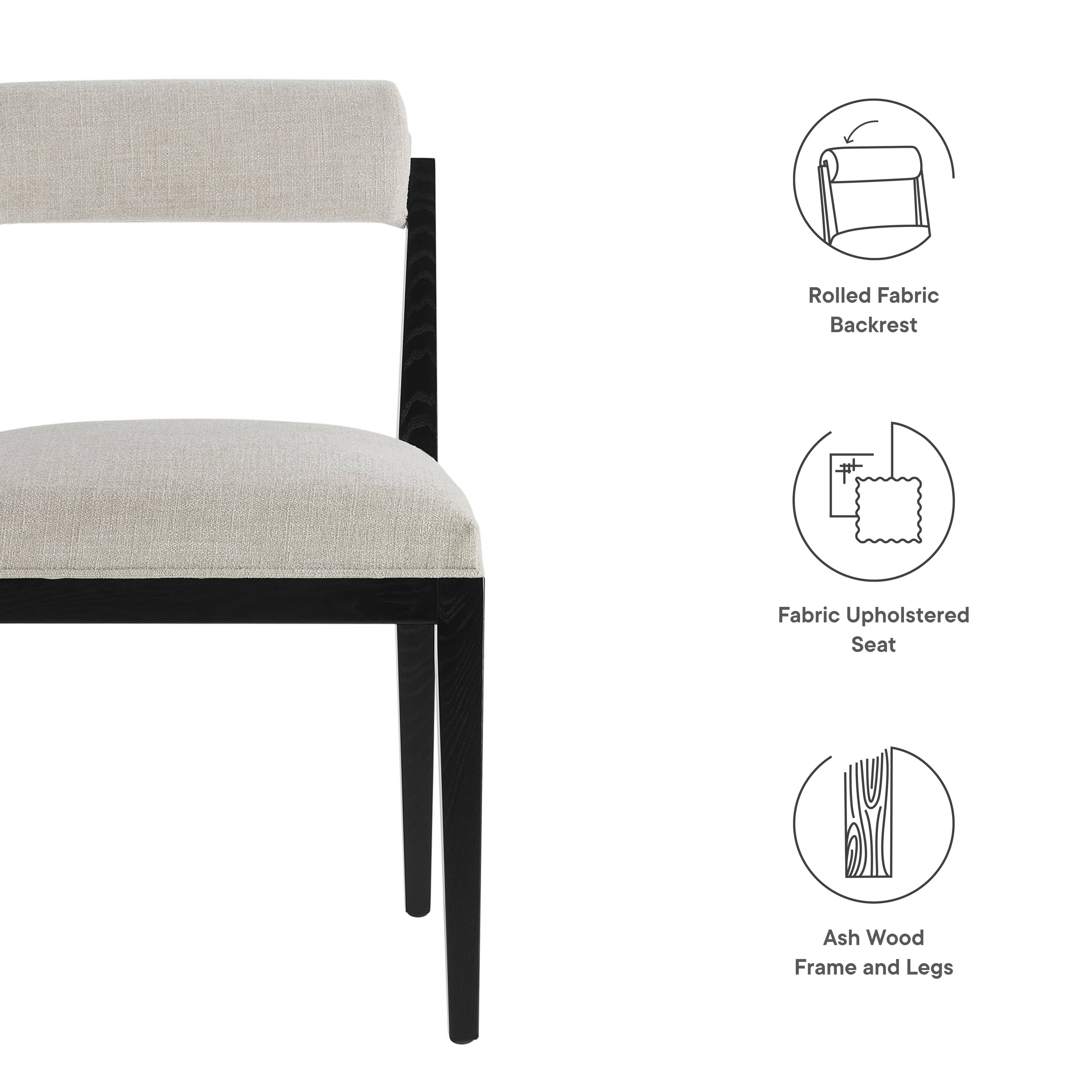 - Rolled Fabric Backrest
- Fabric Upholstered Seat
- Ash Wood Frame and Legs