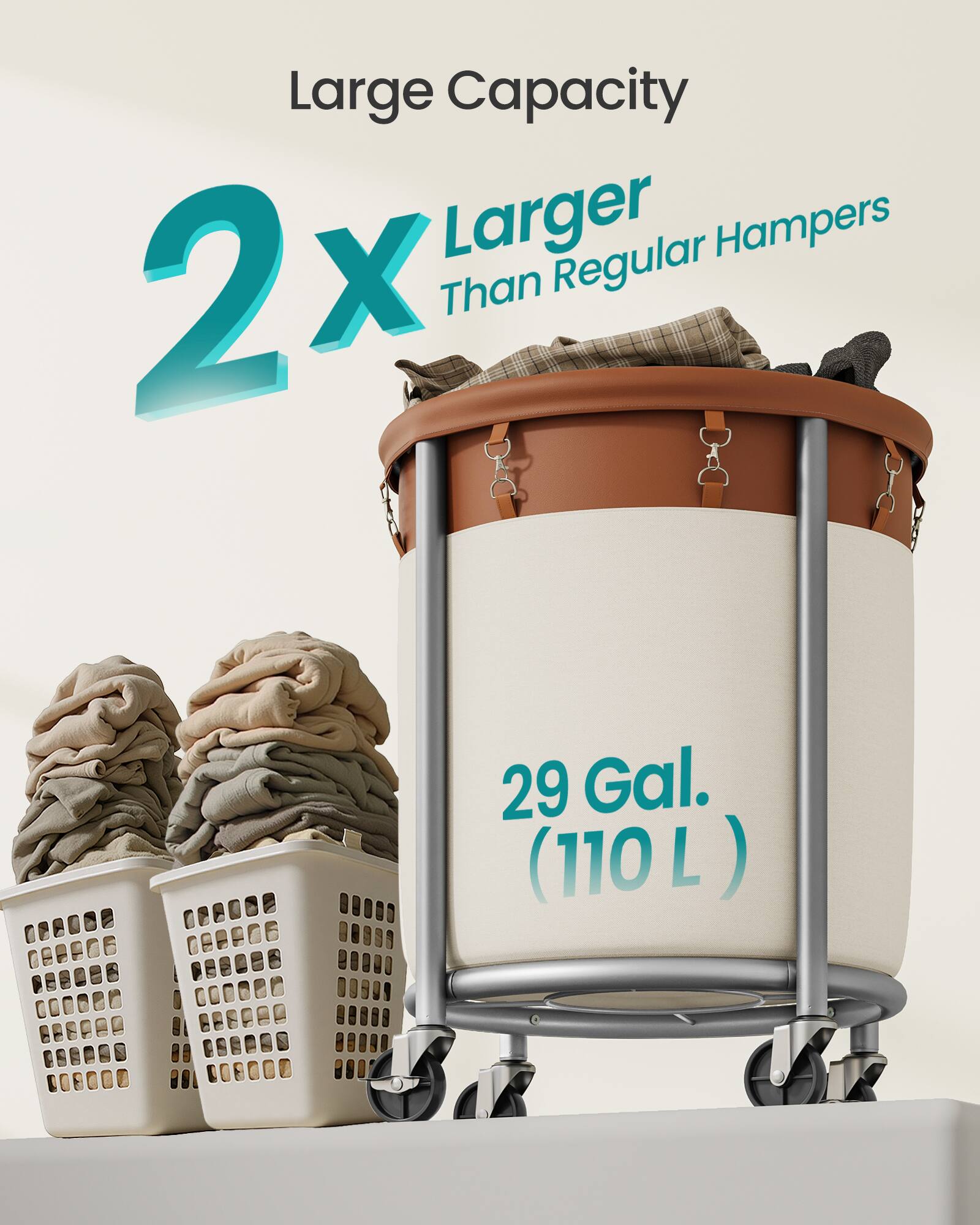 Large Capacity  
2x Larger Than Regular Hampers  
29 Gal. (110 L)