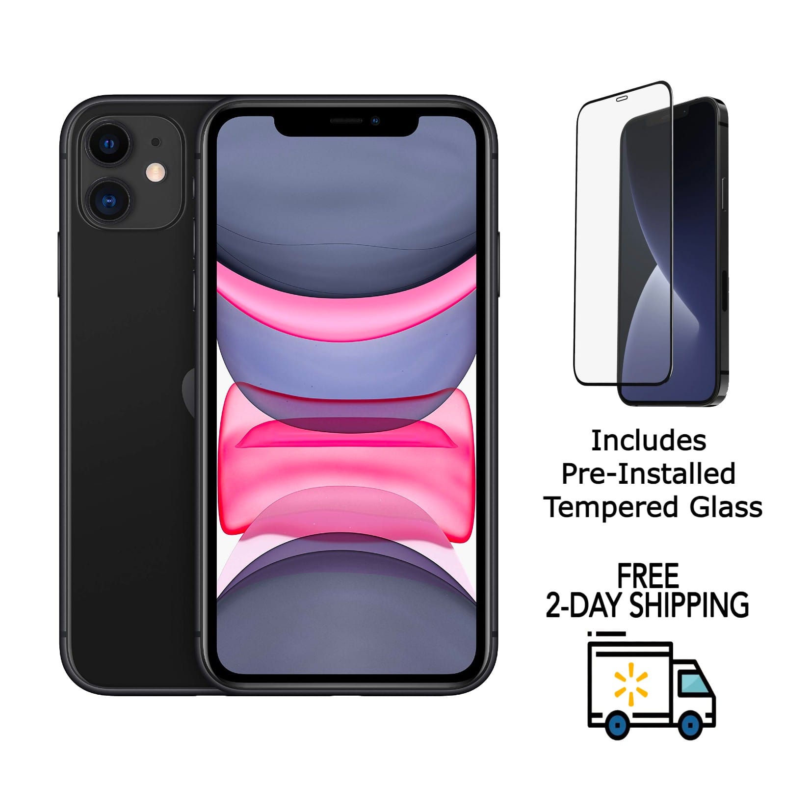 Includes Pre-Installed Tempered Glass  
FREE 2-DAY SHIPPING