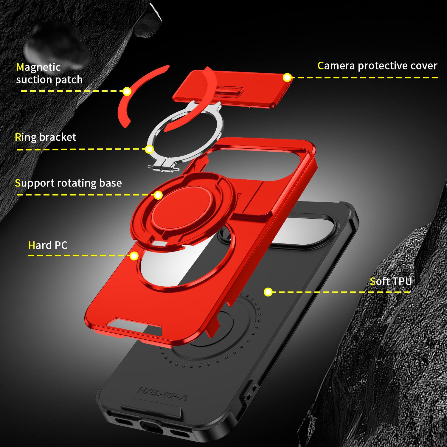 Magnetic suction patch  
Camera protective cover  
Ring bracket  
Support rotating base  
Hard PC  
Soft TPU  
PIXEL-10P-XL