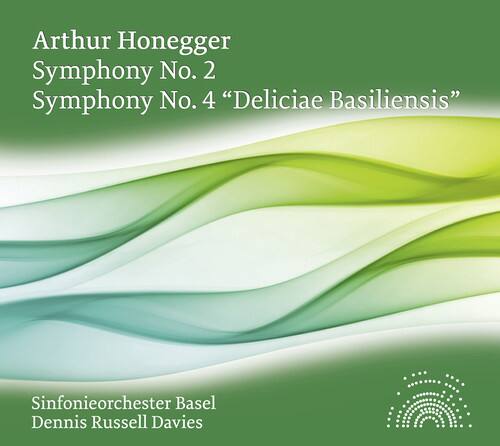 Arthur Honegger  
Symphony No. 2  
Symphony No. 4 “Deliciae Basiliensis”  

Sinfonieorchester Basel  
Dennis Russell Davies