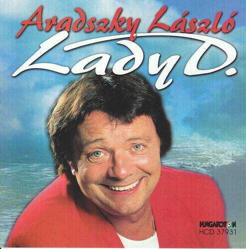 Laszlo Aradszky - Lady D.   - COMPACT DISCS [CD]