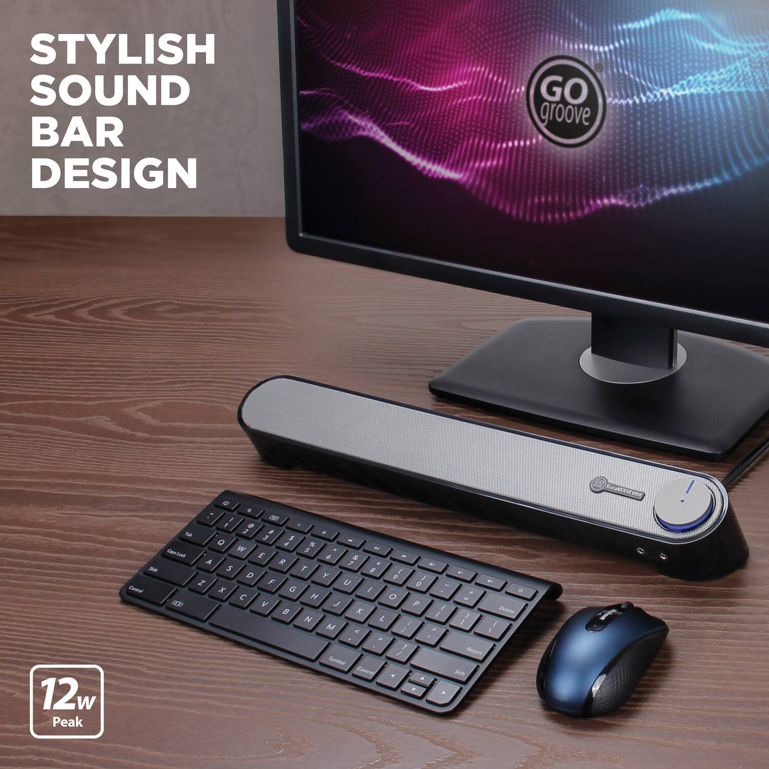 STYLISH SOUND BAR DESIGN  
GO groove  
12w Peak