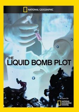 The Liquid Bomb Plot - DVD