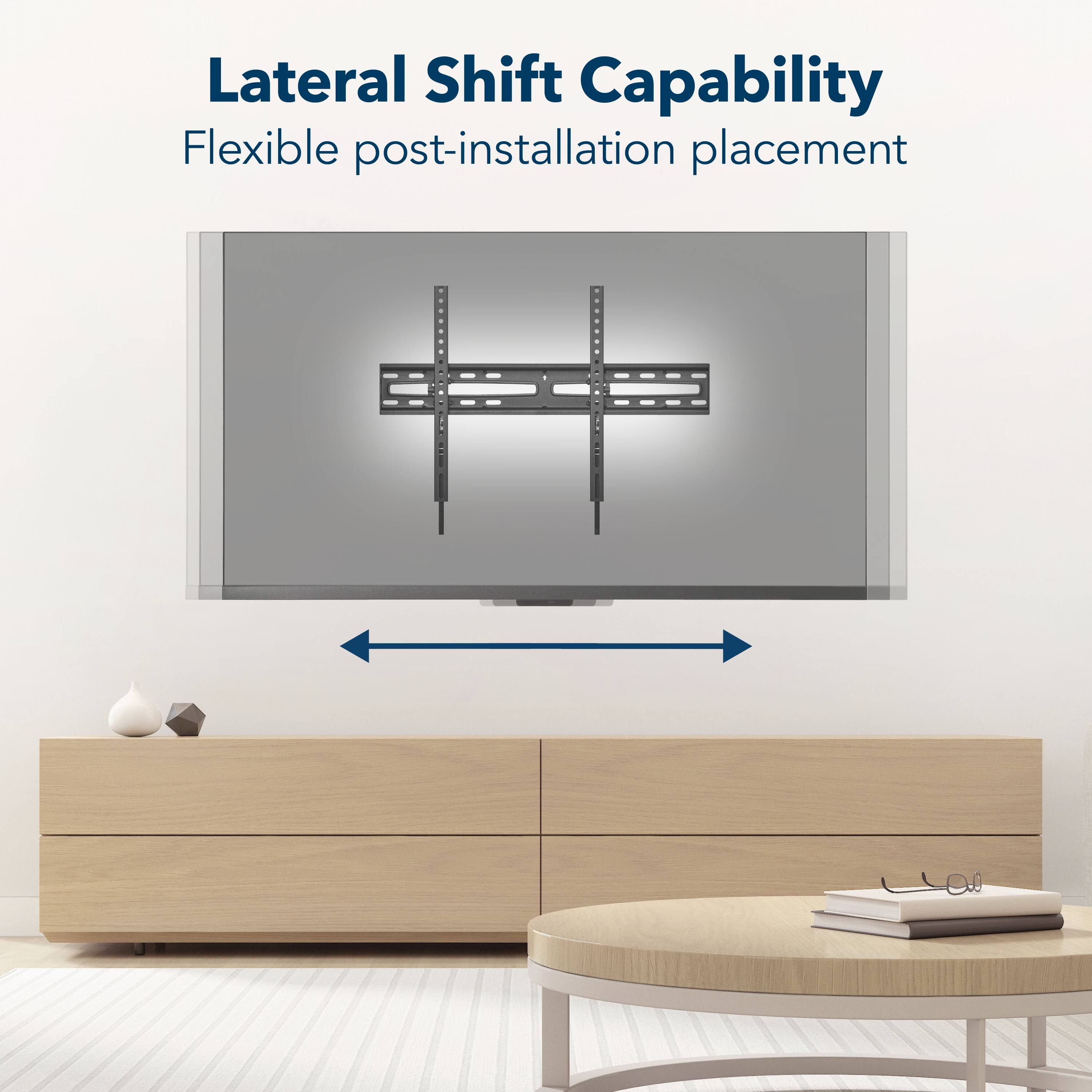 Lateral Shift Capability  
Flexible post-installation placement