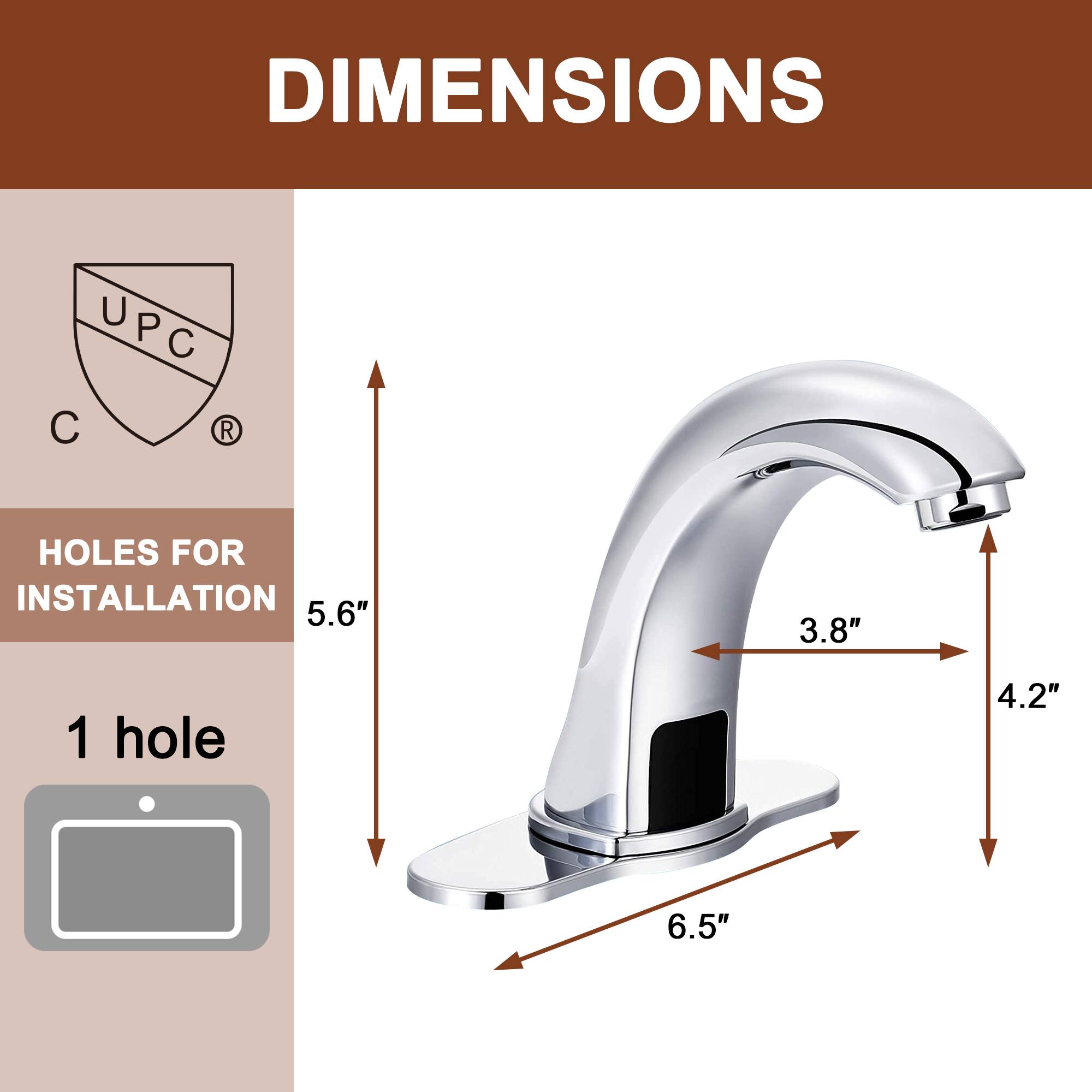 DIMENSIONS  
UPC C  
HOLES FOR INSTALLATION  
1 hole  
5.6"  
3.8"  
4.2"  
6.5"