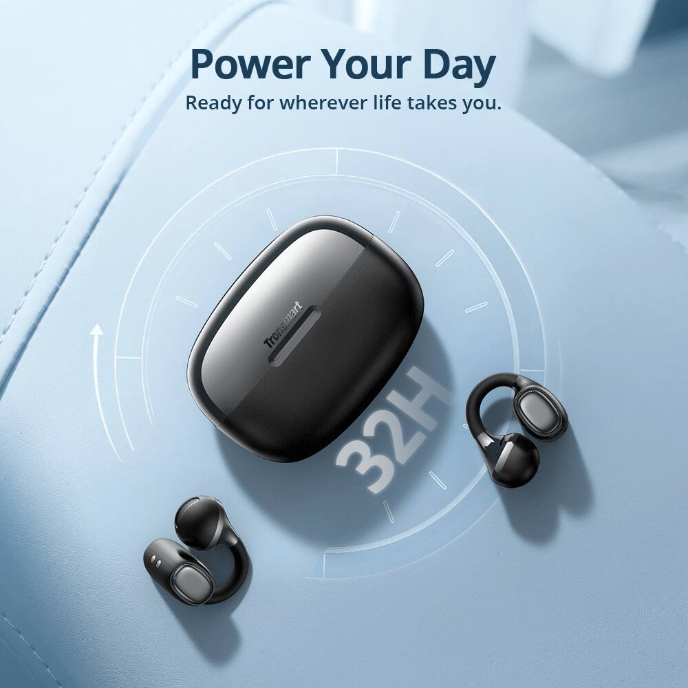 Power Your Day  
Ready for wherever life takes you.  

Tronsmart 32H