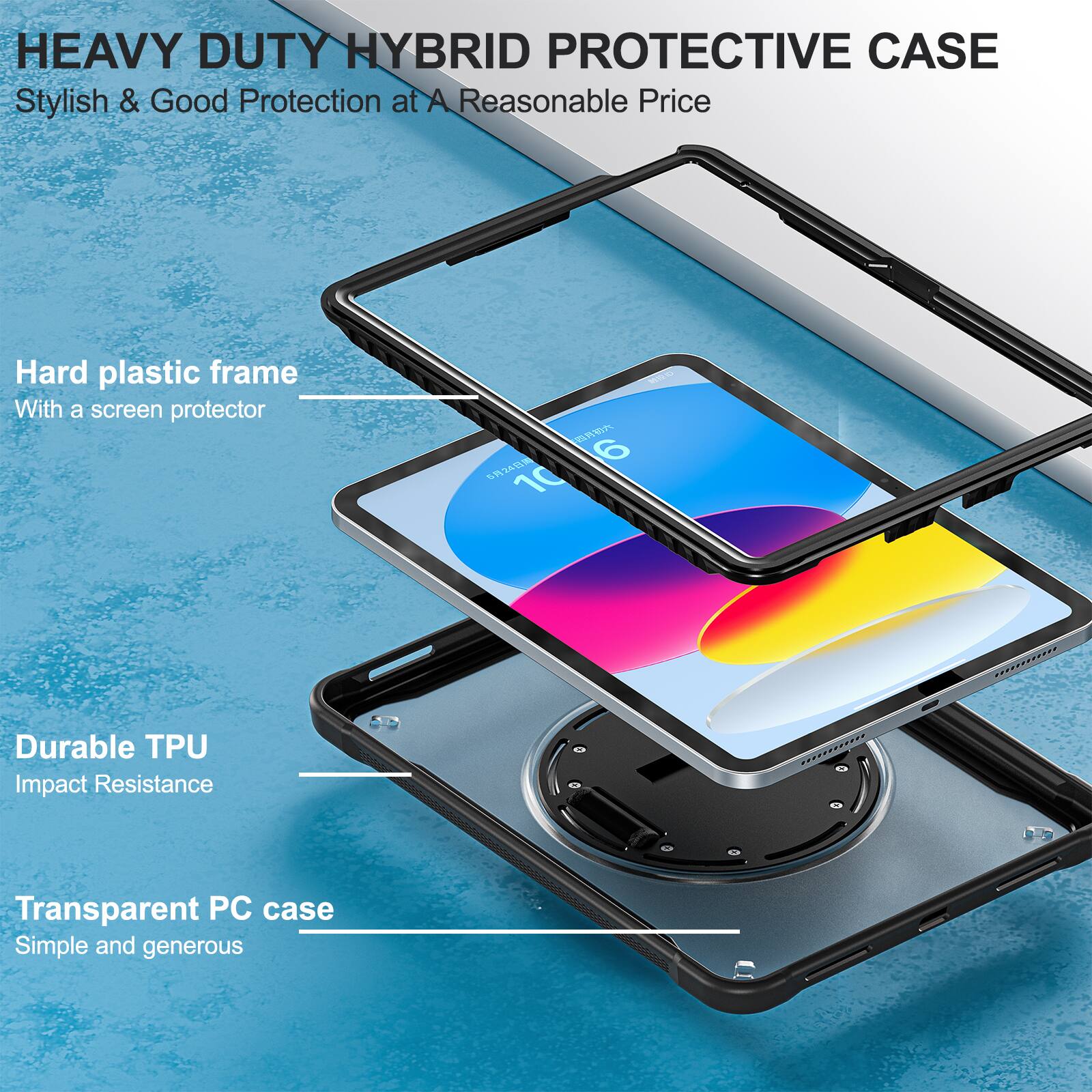 HEAVY DUTY HYBRID PROTECTIVE CASE

Stylish & Good Protection at A Reasonable Price

Hard plastic frame
With a screen protector

Durable TPU
Impact Resistance

Transparent PC case
Simple and generous