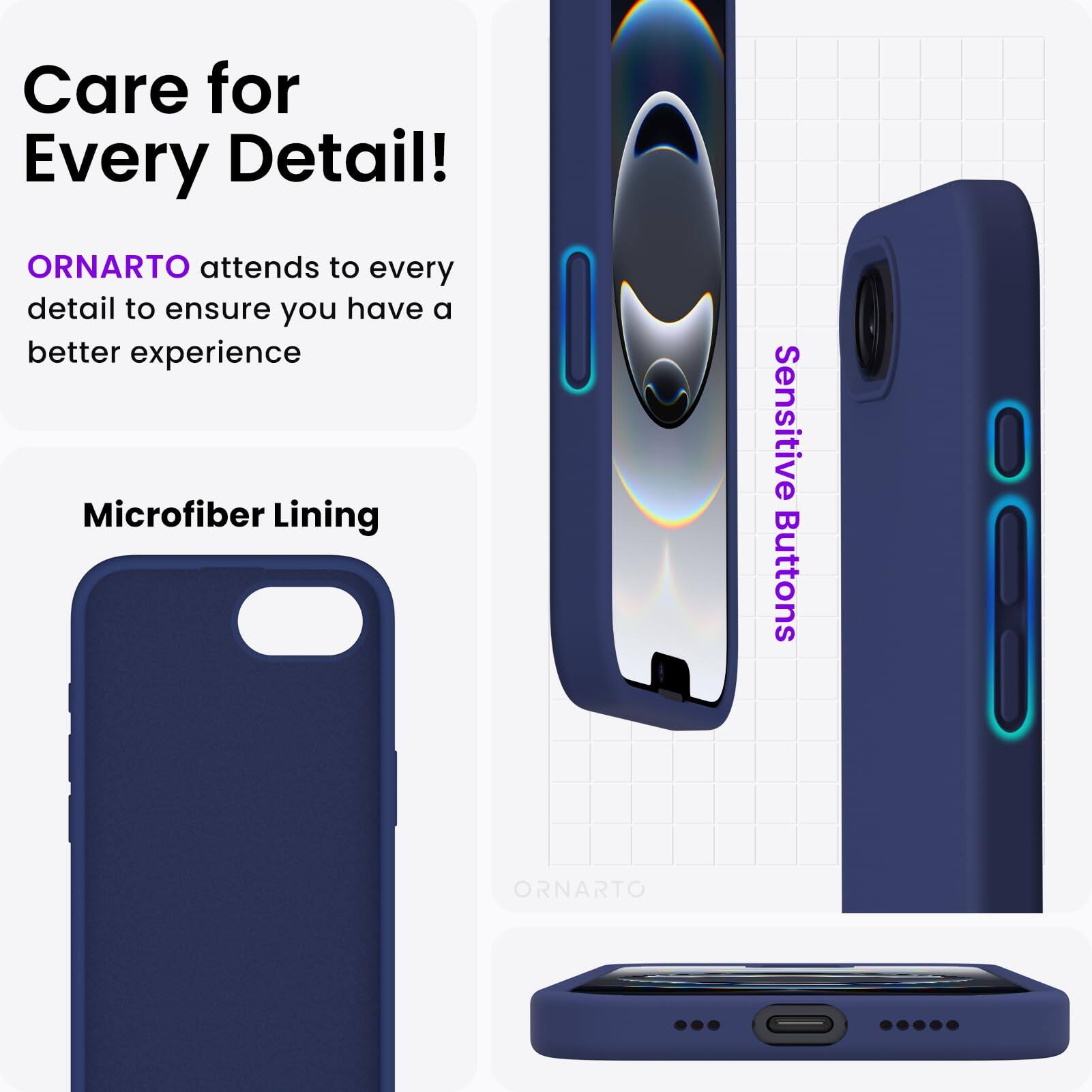 Care for Every Detail! ORNARTO attends to every detail to ensure you have a better experience. Microfiber Lining, Sensitive Buttons. ORNARTO.