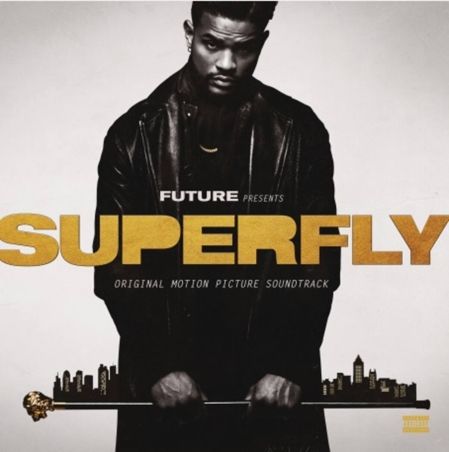 FUTURE PRESENTS SUPERFLY ORIGINAL MOTION PICTURE SOUNDTRACK