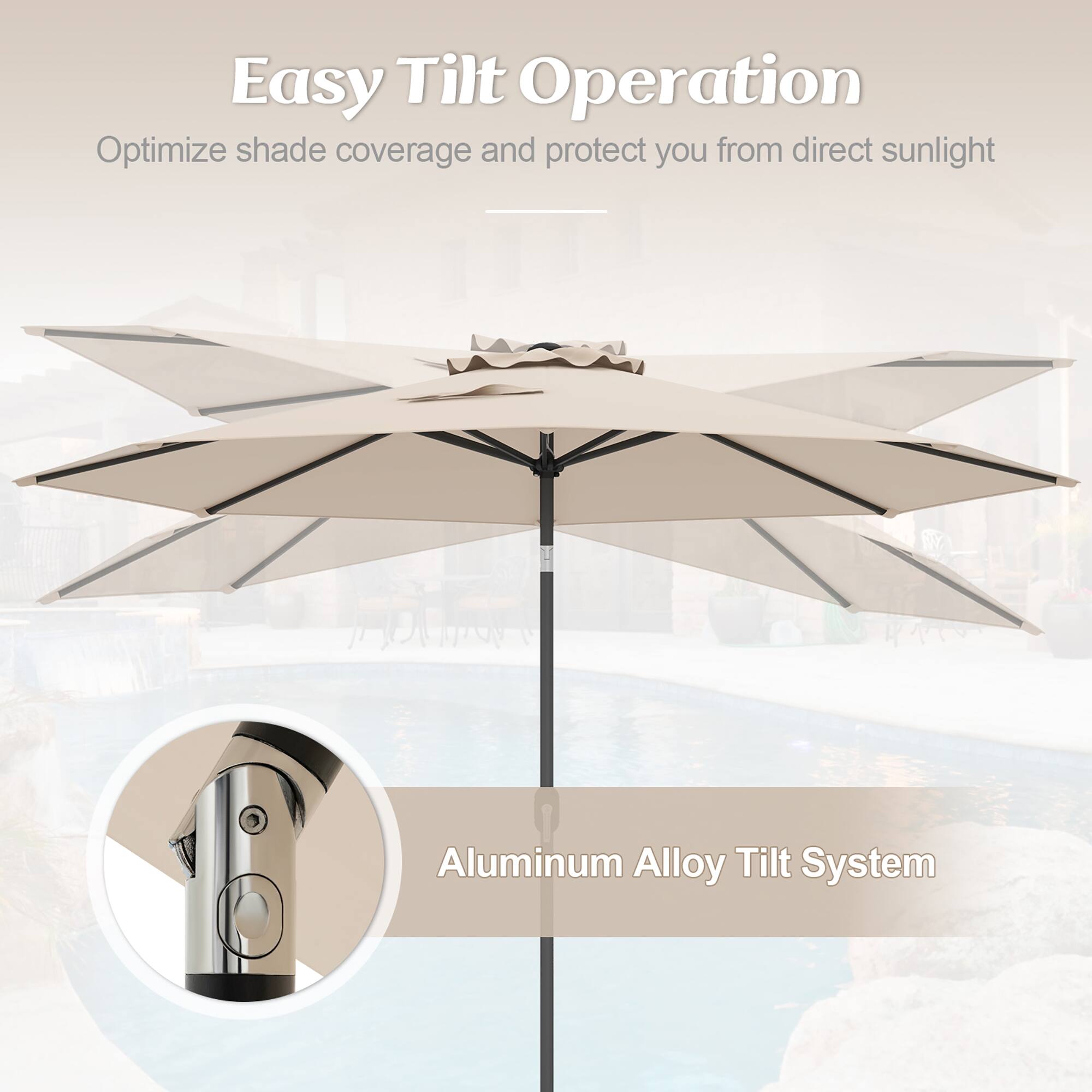 Easy Tilt Operation
Optimize shade coverage and protect you from direct sunlight
Aluminum Alloy Tilt System