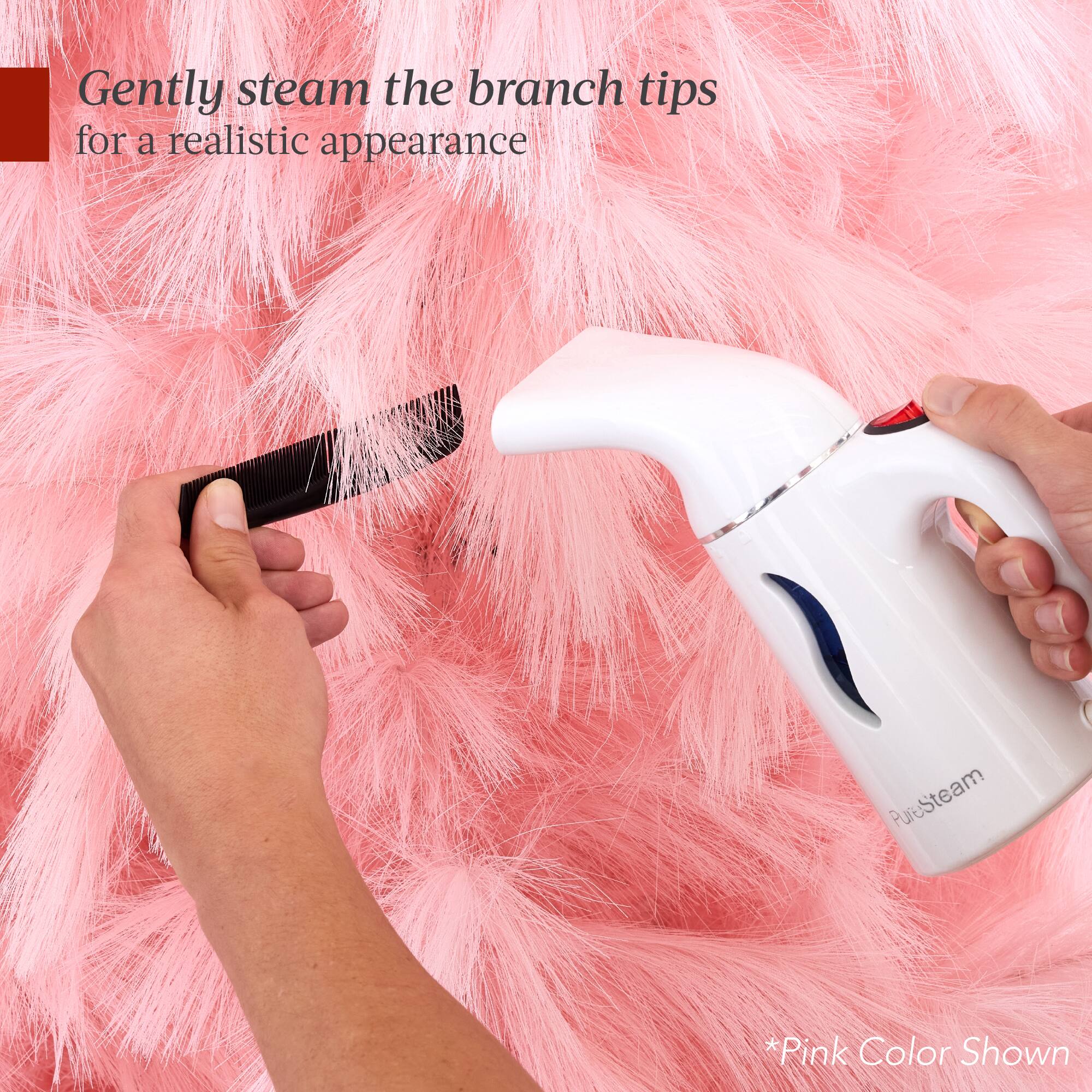 Gently steam the branch tips for a realistic appearance

PureSteam

*Pink Color Shown