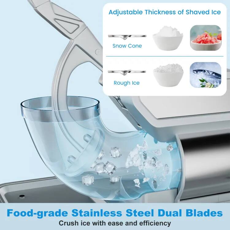 Adjustable Thickness of Shaved Ice  
Snow Cone  
Rough Ice  

Food-grade Stainless Steel Dual Blades  
Crush ice with ease and efficiency