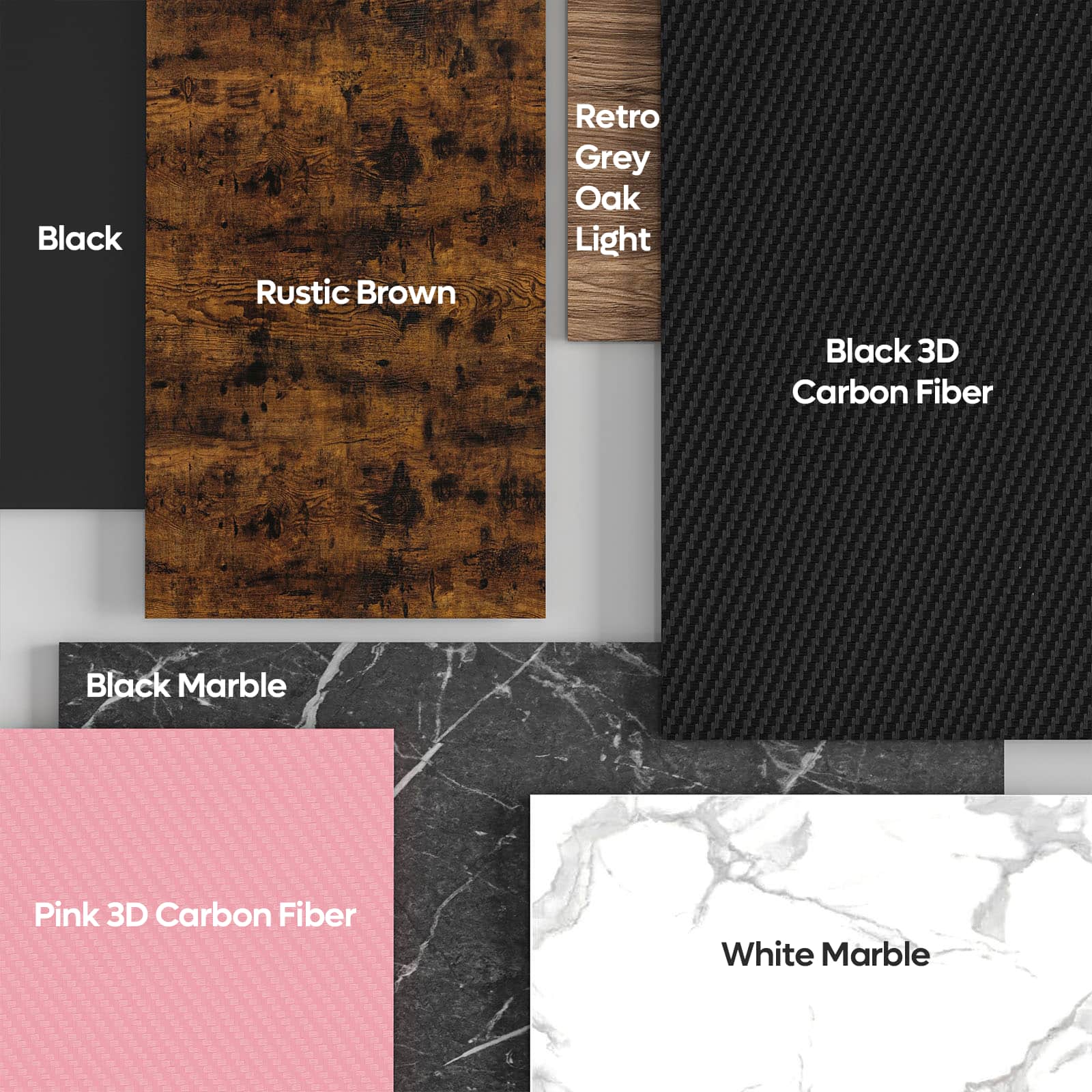 Black Rustic Brown Retro Grey Oak Light Black 3D Carbon Fiber Black Marble Pink 3D Carbon Fiber White Marble