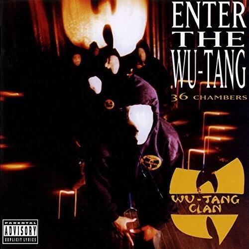 ENTER THE WU-TANG  
36 CHAMBERS  
WU-TANG CLAN  

PARENTAL ADVISORY  
EXPLICIT LYRICS