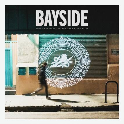 BAYSIDE
THERE ARE WORSE THINGS THAN BEING ALIVE
1228
1226
42