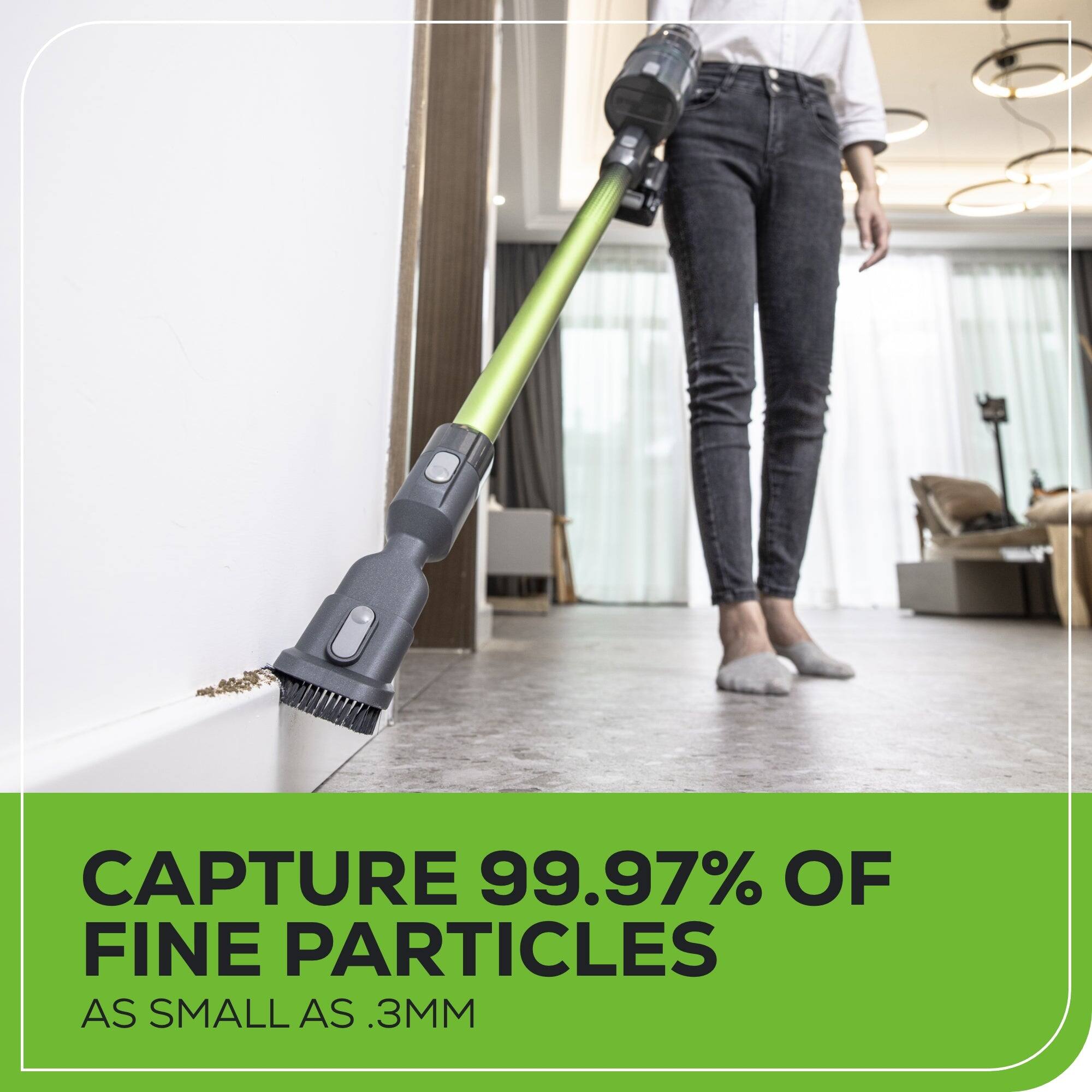 Capture 99.97% of fine particles as small as .3mm.