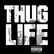 THUG LIFE
PARENTAL ADVISORY EXPLICIT CONTENT