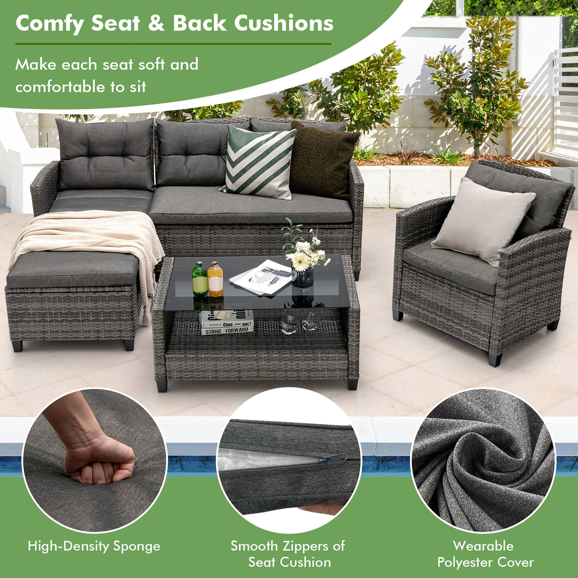 Comfy Seat & Back Cushions
Make each seat soft and comfortable to sit
High-Density Sponge
Smooth Zippers of Seat Cushion
Wearable Polyester Cover