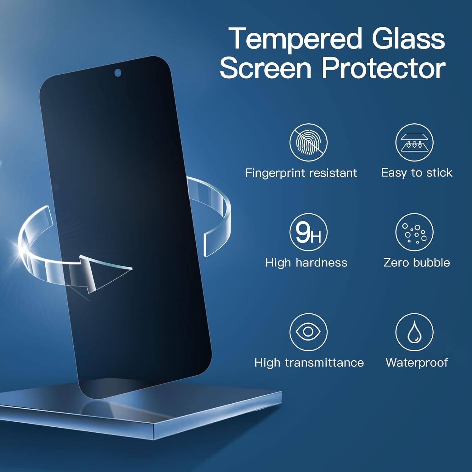 Tempered Glass Screen Protector

- Fingerprint resistant
- Easy to stick
- High hardness (9H)
- Zero bubble
- High transmittance
- Waterproof