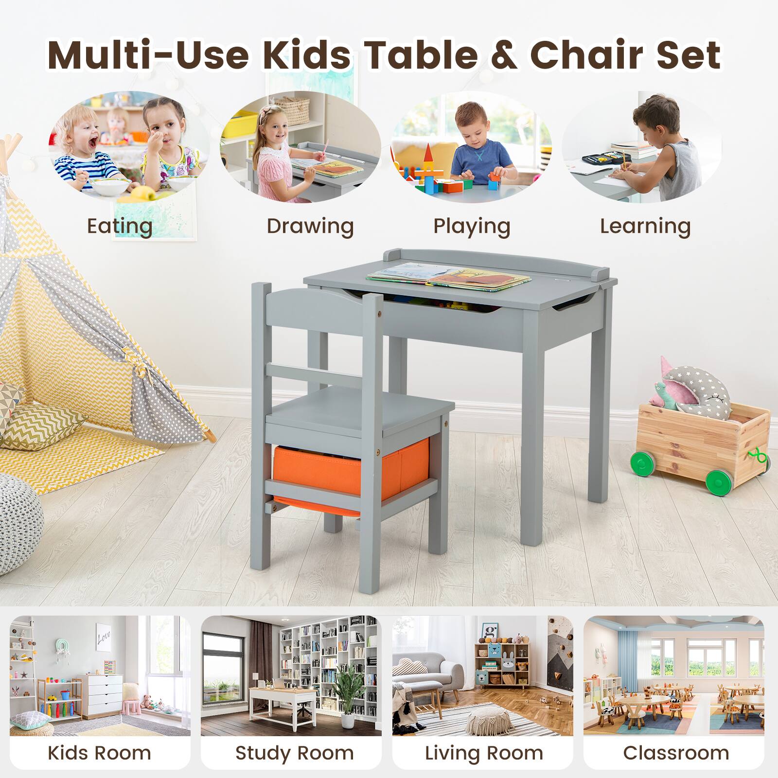 Multi-Use Kids Table & Chair Set

Eating  
Drawing  
Playing  
Learning  

Kids Room  
Study Room  
Living Room  
Classroom