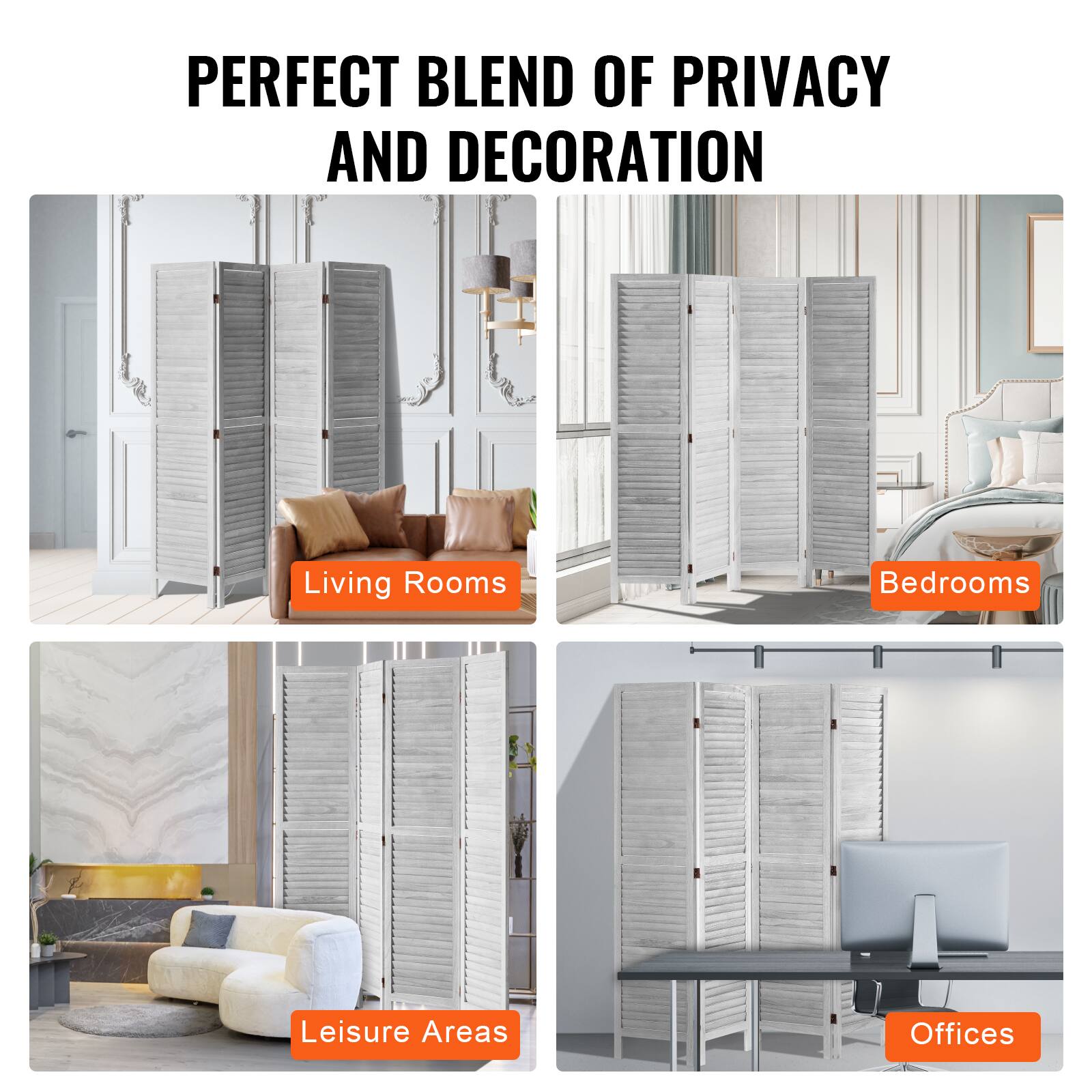 PERFECT BLEND OF PRIVACY AND DECORATION

Living Rooms  
Bedrooms  
Leisure Areas  
Offices
