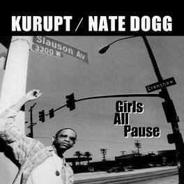 Kurupt - Girls All Pause - CD SINGLE