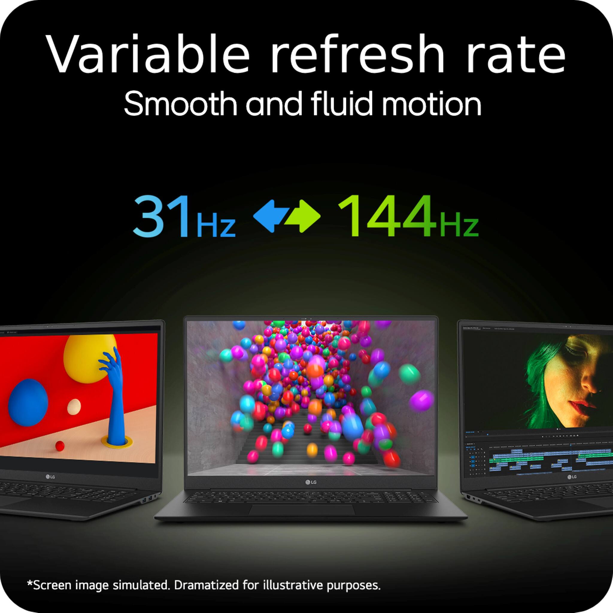 Variable refresh rate Smooth and fluid motion 31Hz 144Hz