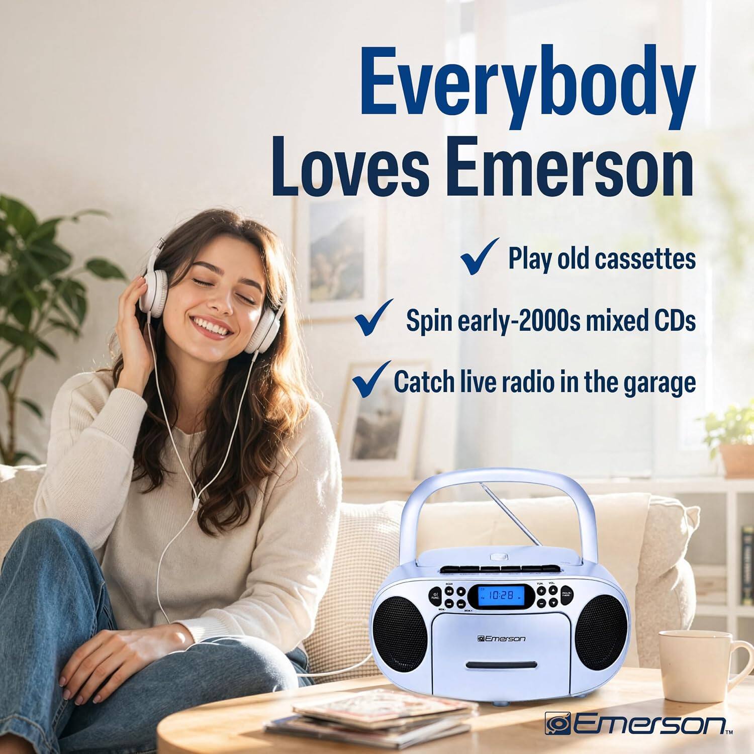 Everybody Loves Emerson

- Play old cassettes
- Spin early-2000s mixed CDs
- Catch live radio in the garage

10:28

Emerson